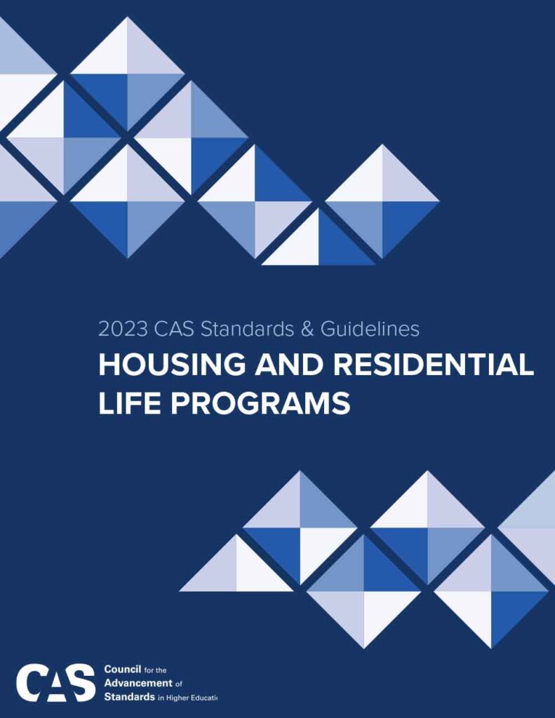 Cover of the 2023 CAS Standards and Guidelines for Housing and Residential Life Programs.