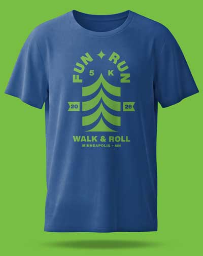 Blue t-shirt with bright green text and graphics that read Fun Run 5K 2026 Walk & Roll Minneapolis, MN with an abstract design of three curved lines and arrows in the center.