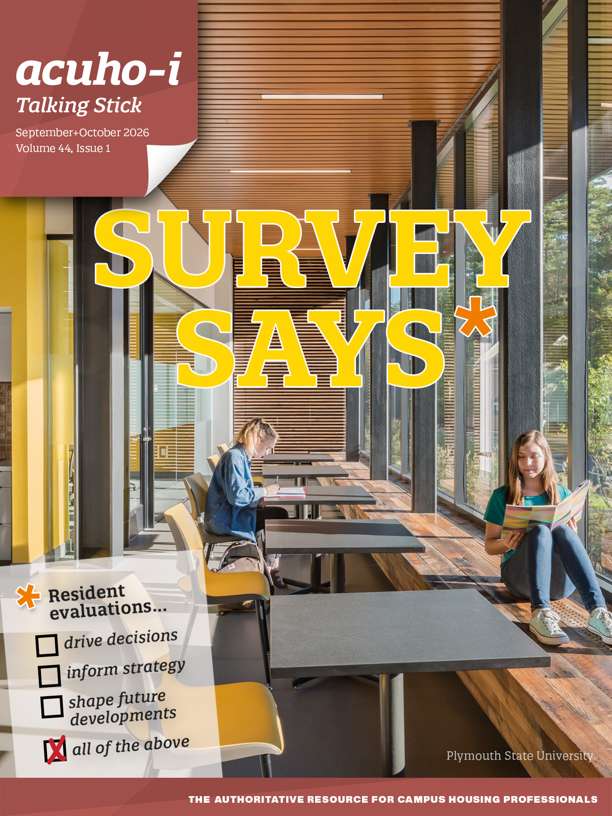 Two students sit at tables with books and laptops in a bright, modern campus space. Large yellow text reads SURVEY SAYS*. A checklist highlights how resident evaluations guide campus housing decisions.